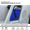 Mercedes-Benz R129 SL Pre-lift – PPF Paint Protection Film Precut – Seat Switch Cover Scratch Protection