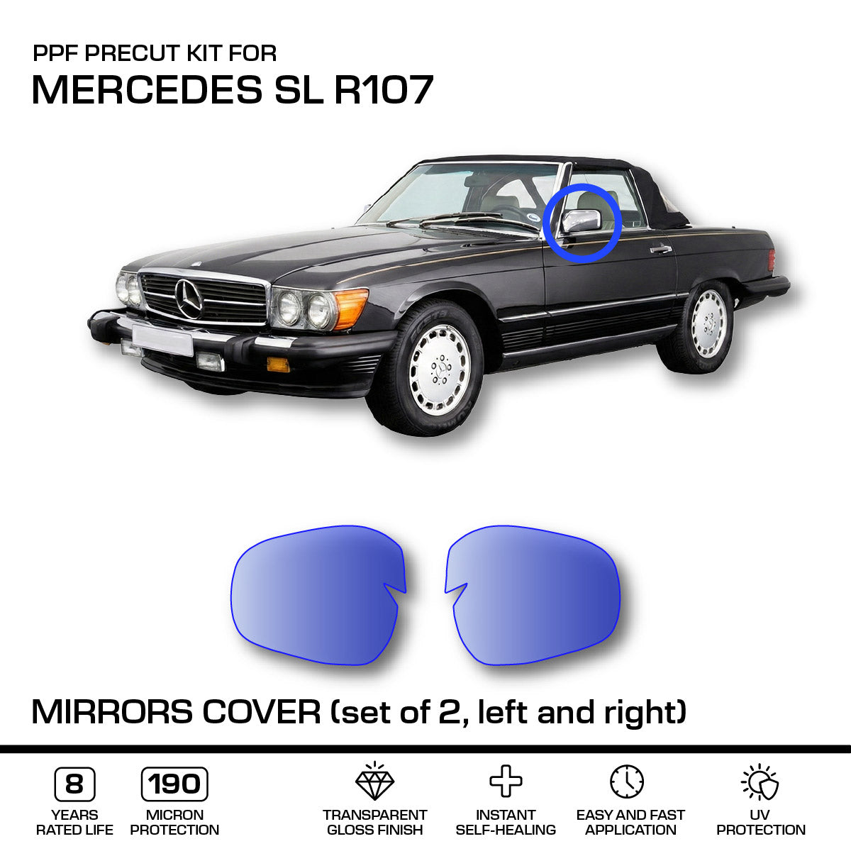 Mercedes-Benz R107 SL Mirrors Cover – 3m Pro Transparent PPF Paint Protection Film Precut