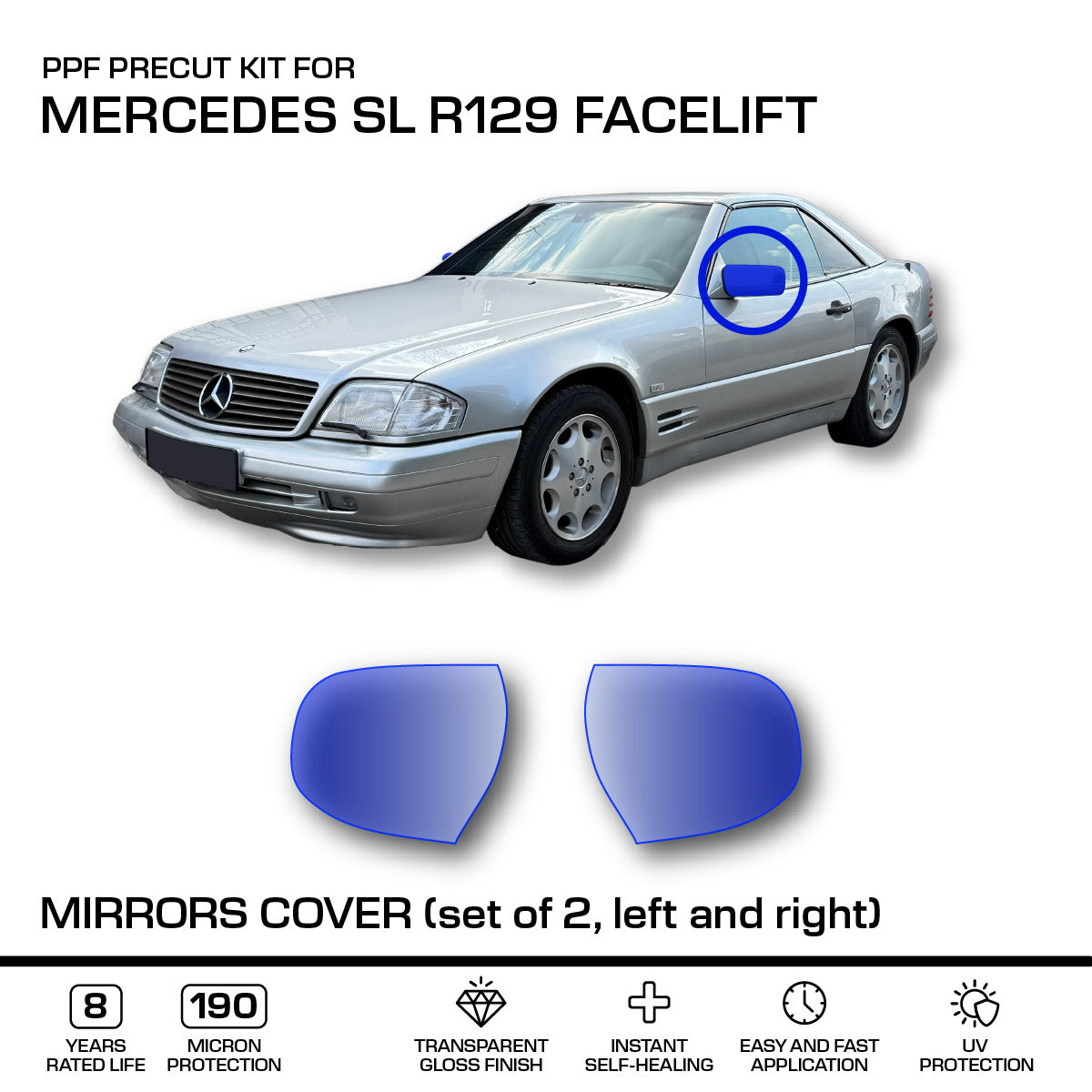 Mercedes-Benz R129 SL Facelift Mirrors Cover – 3m Pro Transparent PPF Paint Protection